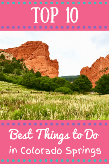 Top 10 Best Things to Do in Colorado Springs